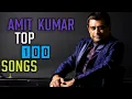 Download Lagu Top 100 Amit Kumar Songs | Swooper Music | Hindi Songs