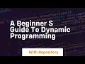 a beginner s guide to dynamic programming