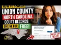 How to search Union North Carolina County court records online for free