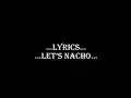 Lets Nacho | Lyrics | Alia | Siddharth | Kapoor And Sons | Baadhshah