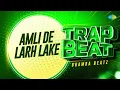 Download Lagu Amli De Larh Lake (Trap Beat) | Amar Singh Chamkila | Amarjot | Punjabi Trap Beat | Punjabi Songs