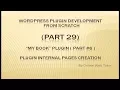 Wordpress Plugin Development tutorial from scratch Part 29 My Book Plugin Internal Pages