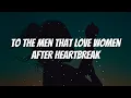 Download Lagu Kelsea Ballerini \u0026 Kelly Clarkson - To The Men That Love Women After Heartbreak (Lyrics)