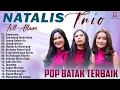 Download Lagu SOMARTONA ~ KUMPULAN LAGU BATAK TERBARU NATALIS TRIO 2025 ~ VIRAL HITS SOSMED PALING DICARI 2025