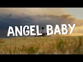 Lagu Angel Baby - Troye Sivan (Lyrics) || Jamie Miller, Charlie Puth (Mix Lyrics)