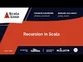 Recursion in Scala FRANKIE HAMMOND MARJAN KALANAKI