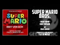 SUPER MARIO BROS. - Main Theme | 8 Bit Version By Koji Kondo | Nintendo