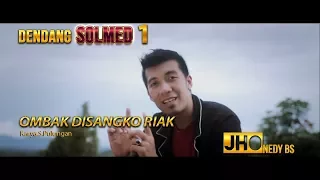 Download Dendang Minang Terbaru - Jhonedy BS - Ombak Di Sangko Riak (Official Music Video) MP3
