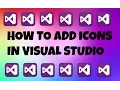 How To Icons In Visual Studio