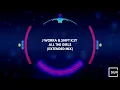 J Worra & Shift K3Y - All The Girls (Extended Mix)