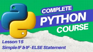 IF ELSE Explained in Python Python Tutorials for Beginners Simple IF Control Statement