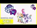 Lagu Opening Titles | MLP: Equestria Girls | Specials and Summertime Shorts [HD]