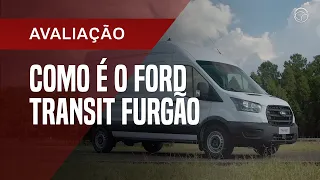 Ford Transit Furgão ataca Sprinter com tecnologia por R$ 239.900