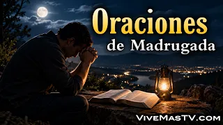 Sanidad y Liberación en Nombre de Jesucristo 🔥 Oraciones de Madrugada | Martes 8 de Septiembre