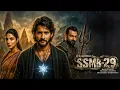 Lagu SSMB29 || Superstar Mahesh Babu || New Released Full Hindi Dubbed Action Movie 2025 #latestmovies