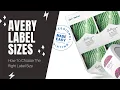 How to Choose the Correct Avery Label Size For Your Project