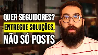 Como se tornar a pessoa que TODO MUNDO quer seguir na internet