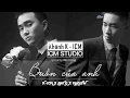 Download Lagu 1 HOUR Buồn Của Anh K ICM x Đạt G x Masew MV Lyrics HD