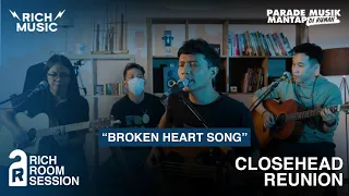 Download Closehead Reunion -  Broken Heart Song (Live Acoustic at Rich Room Session) MP3