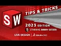 SOLIDWORKS Tips and Tricks 2023 Edition - SOLIDWORKS LIVE Design