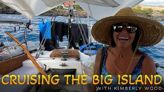 Cruising Down The Coast of the Big Island of Hawaii by Sailboat
