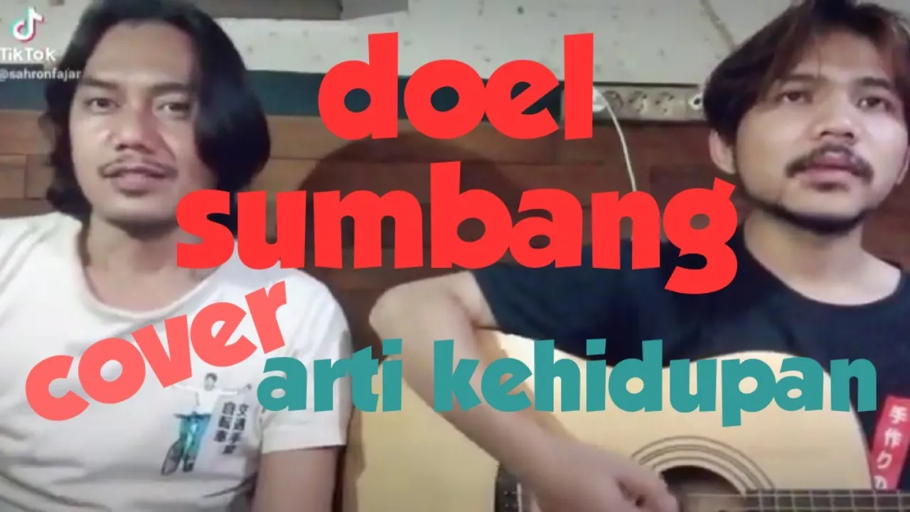 DOEL SUMBANG - ARTI KEHIDUPAN ( COVER )