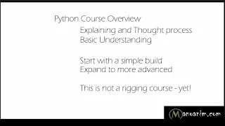 MAYA-PYTHON TUTORIAL pt1 - 101 Project Overview