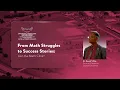From Math Struggles to Success Stories UMES Math Clinic