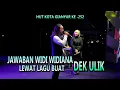 Download Lagu JAWABAN WIDI WIDIANA LEWAT LAGU BUAT DEK ULIK