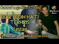 Download Lagu Lagu lawas yang paling banyak dicari ][ Biar pedih hati terhiris ~ Lestari ][ Lagu kenangan malaysia