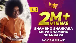 404 shambho shankara shiva shambho shankara radio sai bhajans