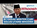 Lagu Presiden Prabowo Turun Tangan soal Utang Jumbo Kereta Cepat Whoosh, Menteri Didesak Cari Solusi