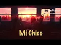 @DJGoja - Mi Chico (Remake)  | Mi Chico Dance Trend