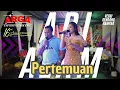 Download Lagu PERTEMUAN - ARI AZAM FT MC RENO || ARGA ENTERTAINMENT || VERSI KENDANG RAMPAK