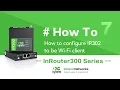 How to Connect to a Wifi Network IR300 Series
