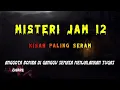 Misteri Jam 12 - Kisah Paling Seram | Anggota Bomba Di Ganggu Semasa Menjalankan Tugas 