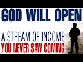 Download Lagu GOD IS ABOUT TO OPEN A STREAM OF INCOME YOU NEVER SAW COMING - CHRISTIAN MOTIVATION
