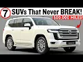 7 MOST RELIABLE SUVs That Will LAST A LIFETIME - Mechanic Recommends