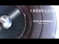 🔁 Stille Wasser - Schrotthagen (1 Hour Looped Version)