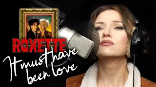 Download It Must Have Been Love - Roxette (Alyona) MP3