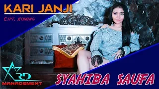 SYAHIBA SAUFA - KARI JANJI (Official Music Video)