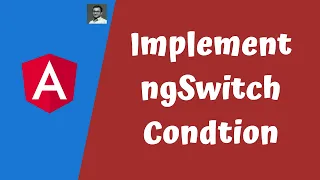 39 How to use ngSwitch ngSwitchCase ngSwitc efault Directive in the Angular Template