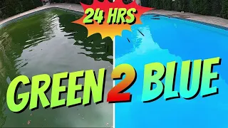 Green to Blue Pool in 24 hours How to Clean a Green Pool Pool Cleaning Cleaning a Swimming Pool