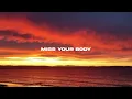 Lagu Nate Band - Miss Your Body (Tweekz Remix)