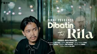pinki prananda dibatin tak rila