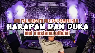 Download DJ HARAPAN DAN DUKA VOC.ICHE!!FULL BASS||INUL MUSTAMU OFFICIAL. MP3