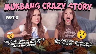 Finally Sharing the Craziest Part Mukbang Crazy Story Part 2