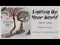 Janet Suhh (자넷서) – Lighting Up Your World (English Lyrics)(더 많이 사랑한 쪽이 아프대 OST Special Track Vol. 2)