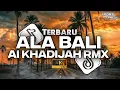 Download Lagu DJ HAGA MESTAKHABEYA - ALA BALI ED SHERINE RAMADHAN TERBARU 2025