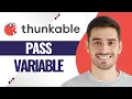 How To Pass Variable Data Between Screens Using Thunkable Step-by-step